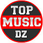 TOP MUSIC DZ