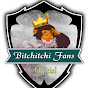 Bitchitchi Fans official channel