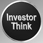 Investor Think