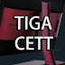 tiga cett