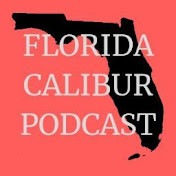 Florida Calibur Podcast