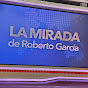 La Mirada de Roberto Garcia