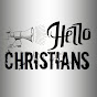 Hello Christians