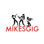 mikesgigtv