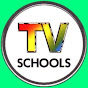 TV Schools