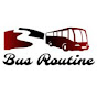 Bus Routine