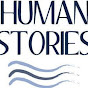 Human Stories