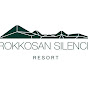 ROKKOSAN SILENCE RESORT