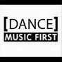 Dance Music First