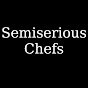 Semiserious Chefs