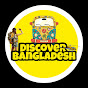 Discover BANGLADESH