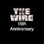 The Wire - 15th Anniversary