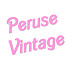 Peruse Vintage