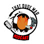 Thatdudemar Podcast
