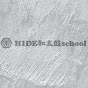 HIDE和太鼓schoolチャンネル Official You Tube channel