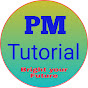 PM Tutorial