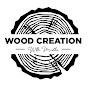 Wood Creation