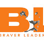 Braver Leadership
