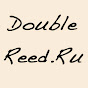 DoubleReed.Ru