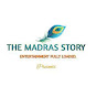 THE MADRAS STORY