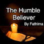 The Humble Believer By Fathima