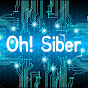 Oh! Siber