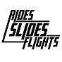 Rides Slides Flights