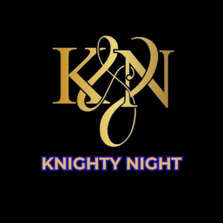 Knighty Night