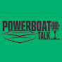 Powerboat Talk