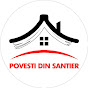 Povesti din Santier