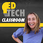 EdTech Classroom