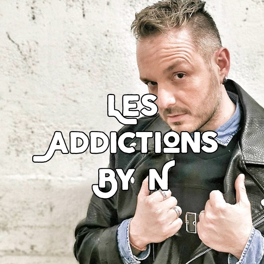 Les Addictions By N