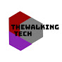 The Walking Tech