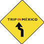 Trip in México