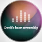 David's heart to worship