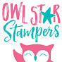 Owl Star Stampers