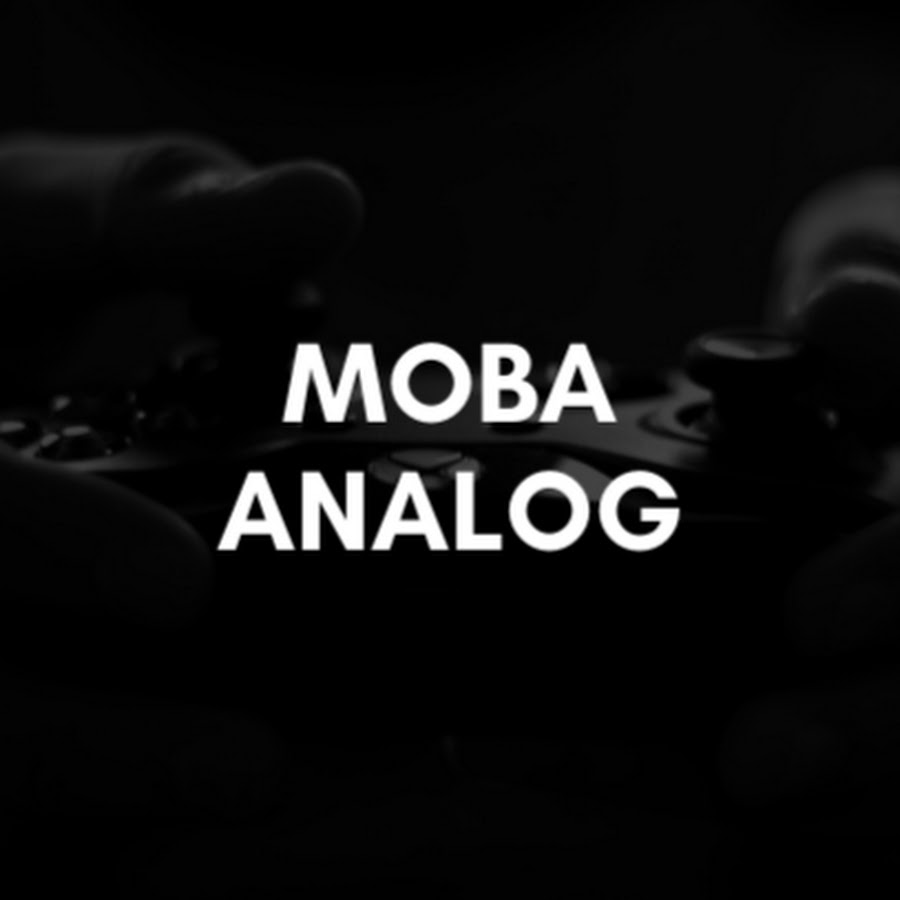 Moba Analog Youtube