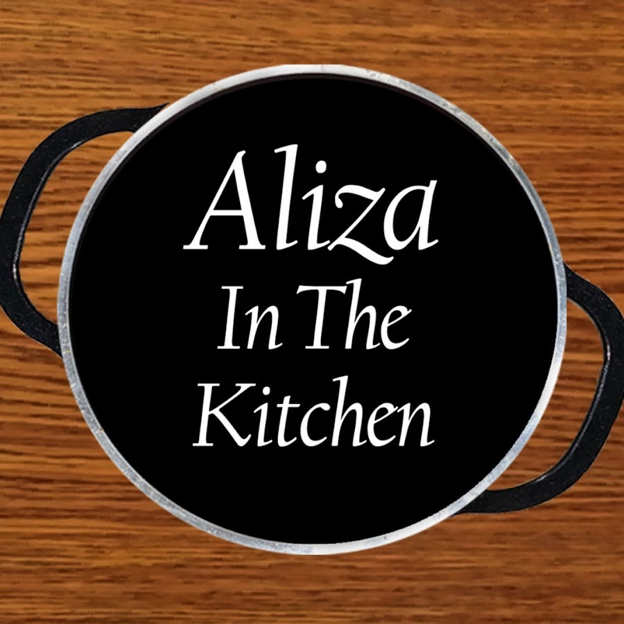 Aliza In The Kitchen