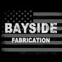 Bayside Fabrication