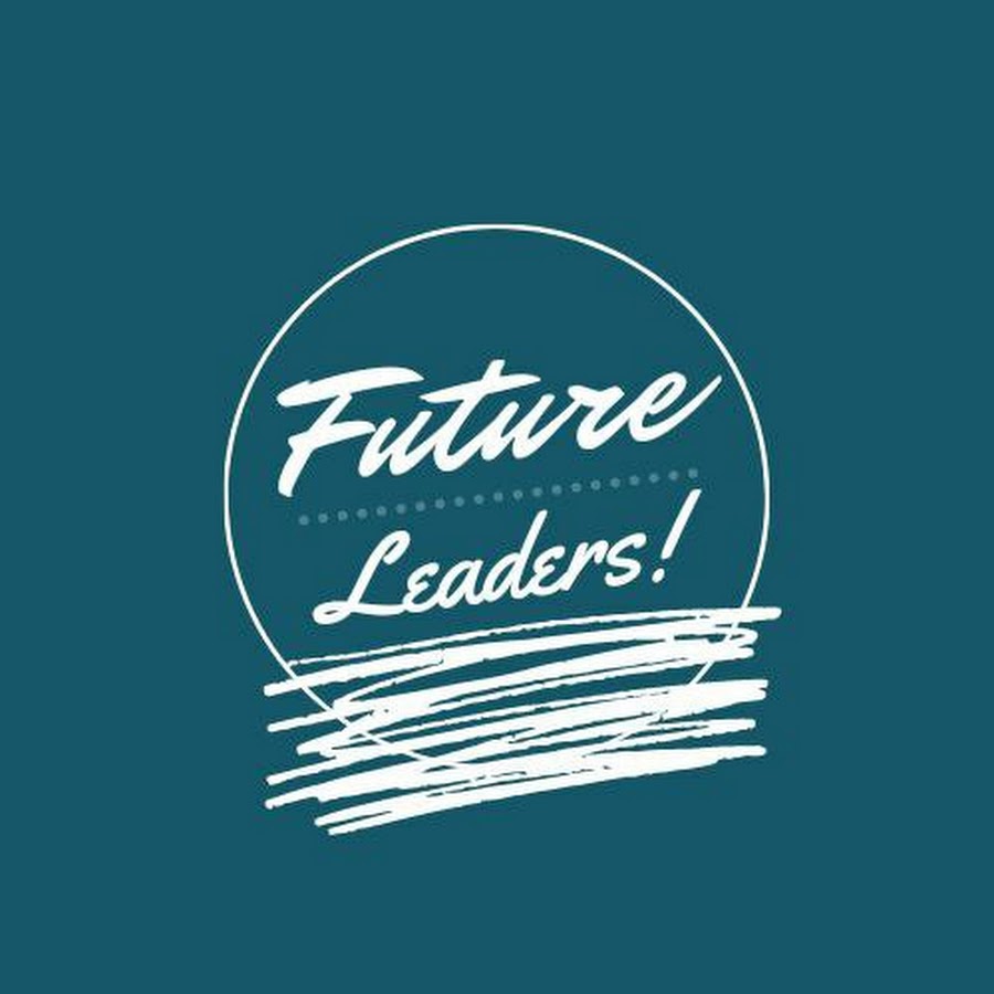 Future Leaders - YouTube Future Leaders