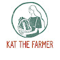 Kat The Farmer