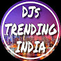 DJs Trending India