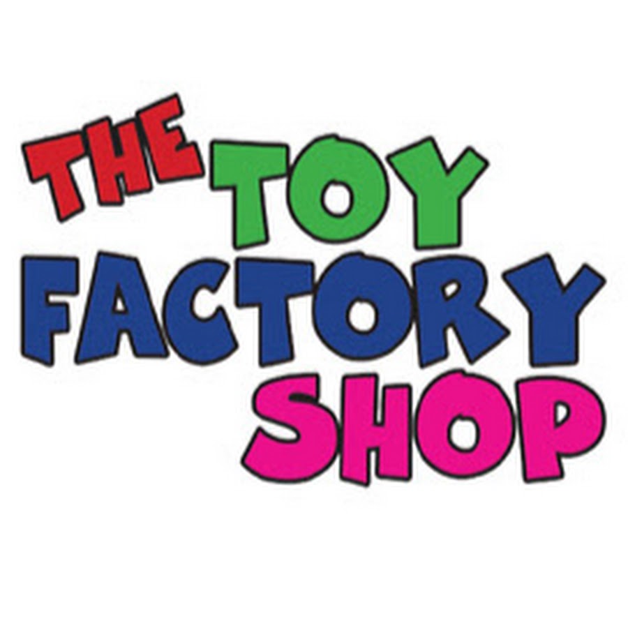 The Toy Factory Shop - YouTube The Toy Factory Shop