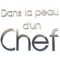 Dans la peau d'un chef