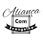 Aliança com Evangelho