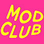 Mod Club