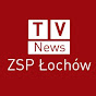 ZSP Łochów TV News