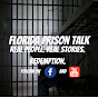 Florida Prison Talk