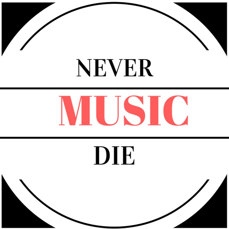 Music Never Die - YouTube