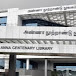 Anna Centenary Library, Chennai